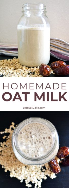 What Is Oat Milk Plus An Oat Milk Recipe Lets Eat Cake