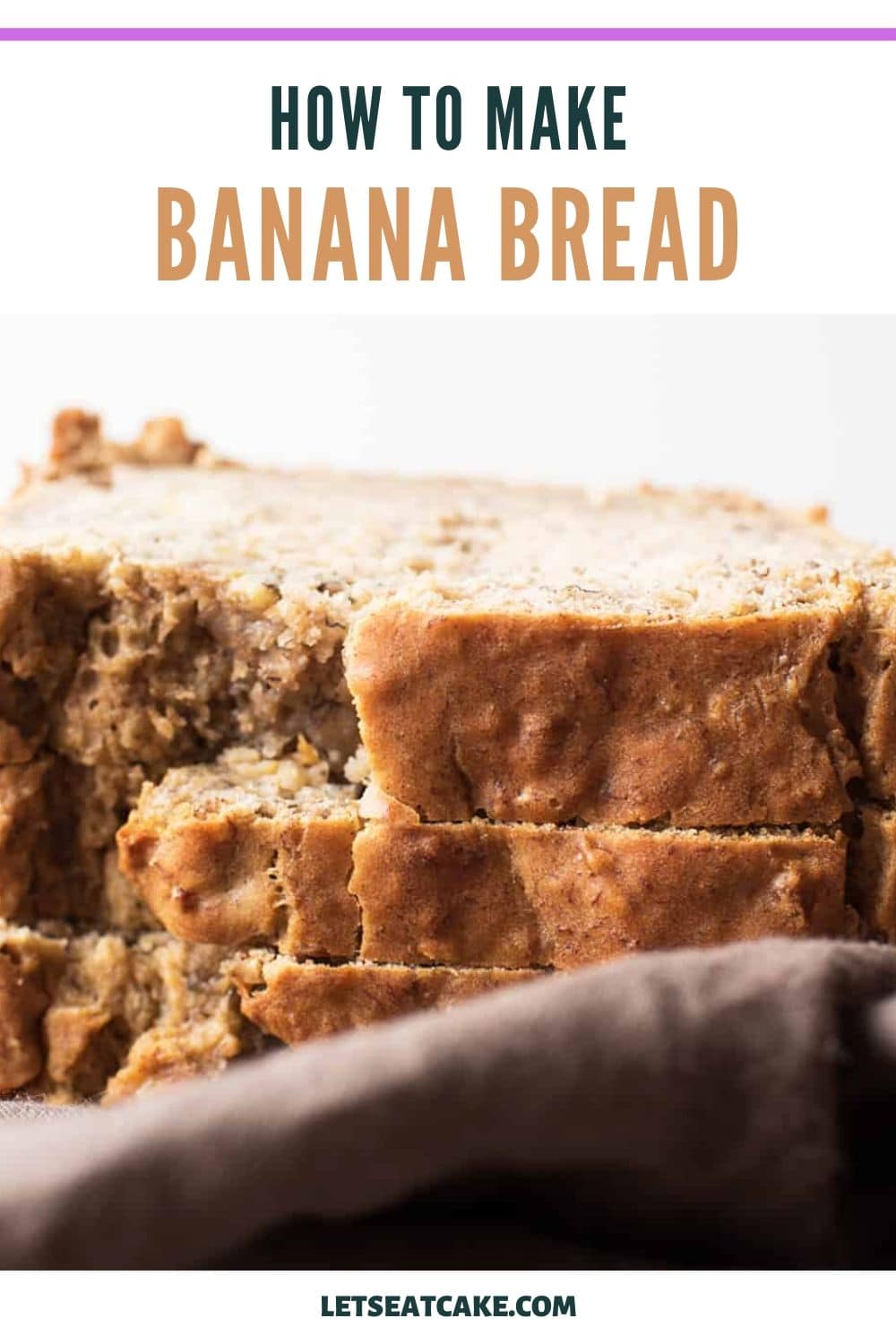 Healthy Banana Bread Recipe with Almost No Sugar | Let's Eat Cake