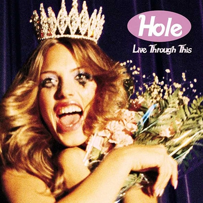 Best Vinyl Rock Albums - Hole Live Through This