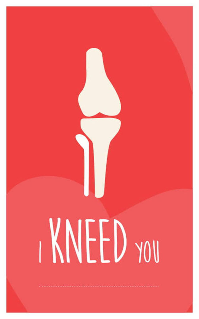 Bone Puns - I Kneed You