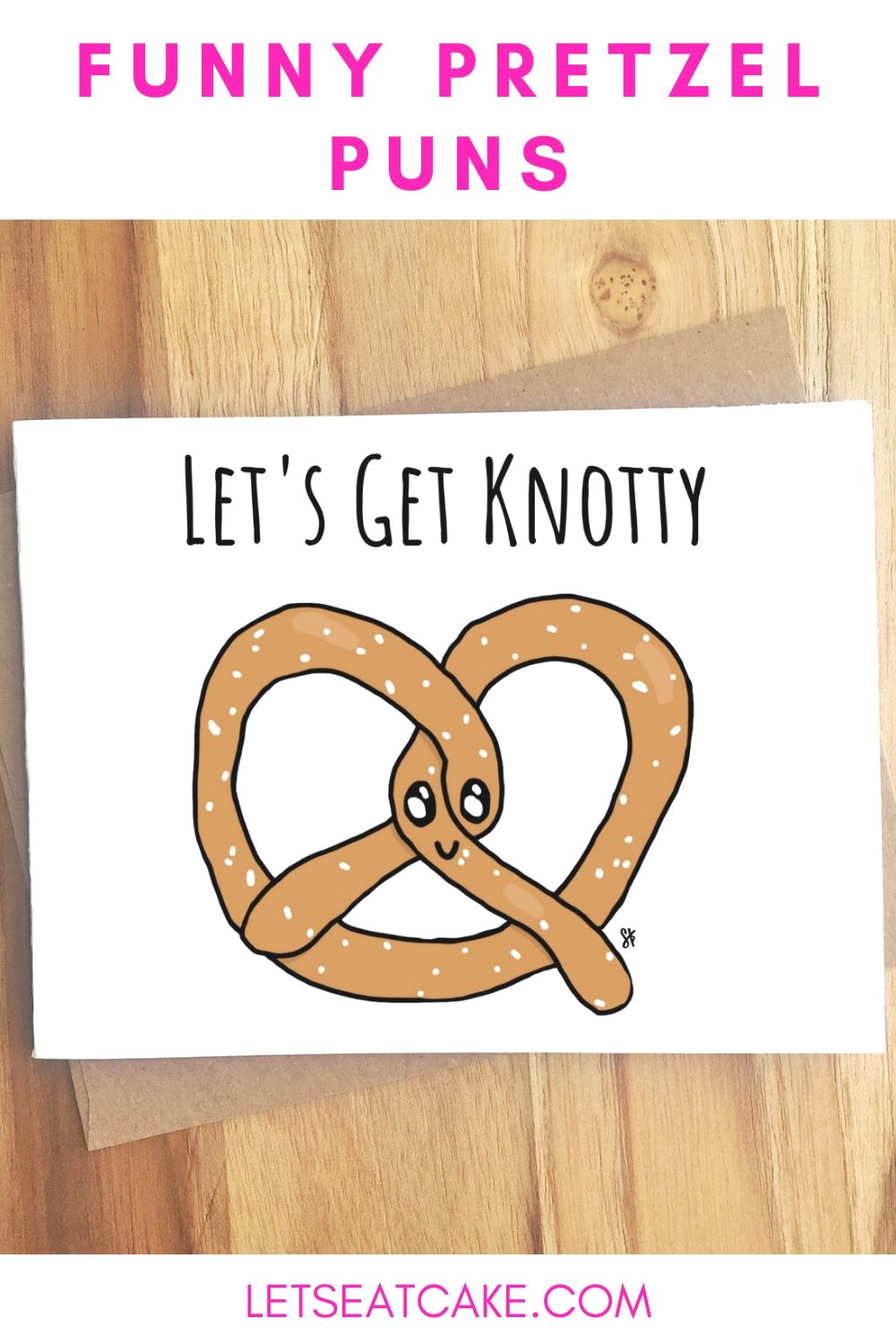 These 15 Pretzel Puns Won't Leave You Thirsty - Let's Eat Cake