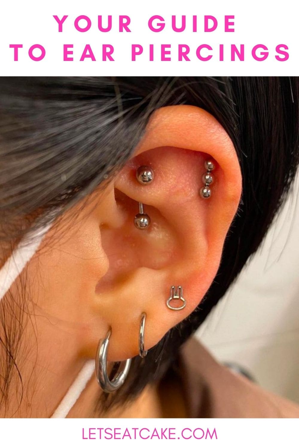 Your Guide to All 12 Popular Types of Ear Piercings | Let's Eat Cake