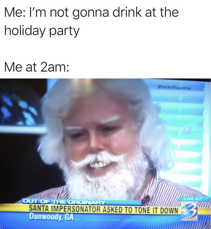 Santa Memes - Partying Too Hard