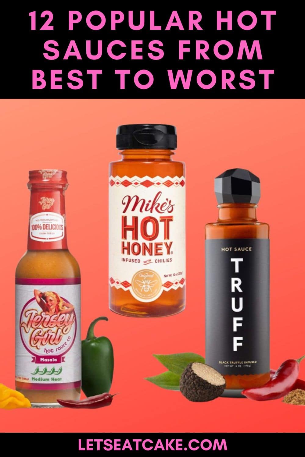 12 Popular Hot Sauce Brands Ranked From Best To Worst Lets Eat Cake 