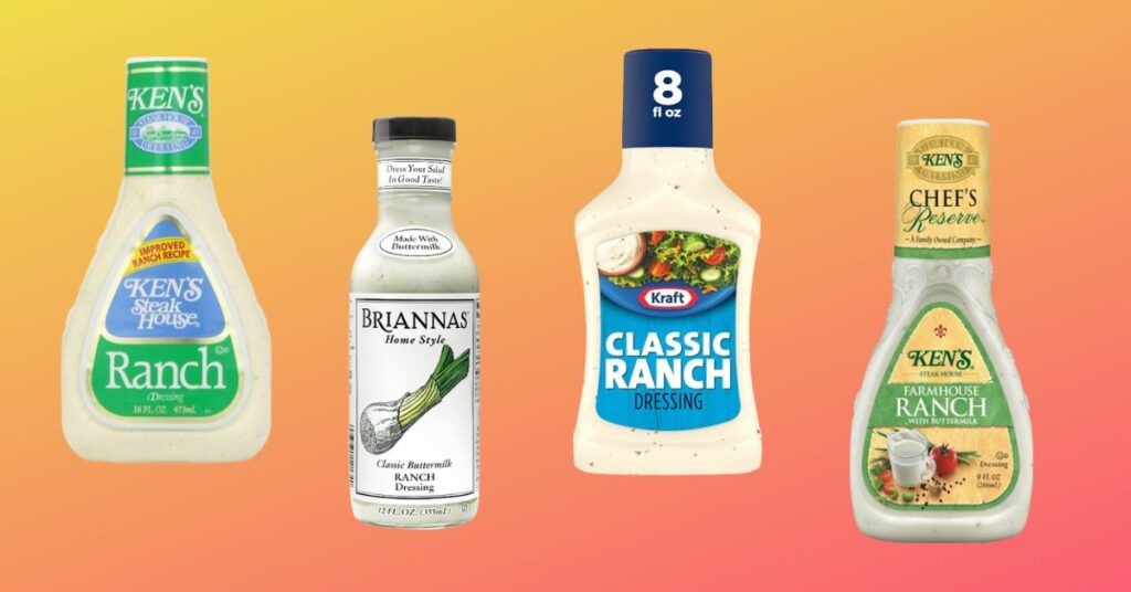 9 StoreBought Ranch Dressings Ranked From Worst to Best Let's Eat Cake