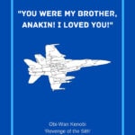 Star Wars Quotes - you were my brother