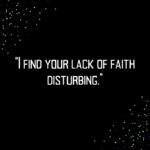 Star Wars Quotes - i find your lack of faith disturbing