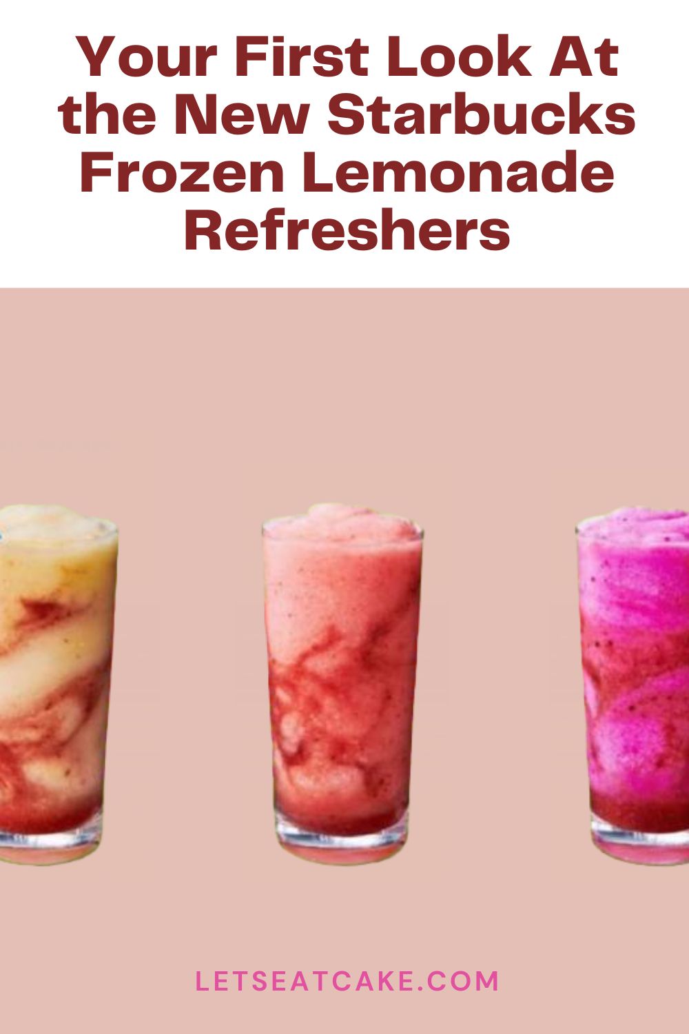 Your First Look At The New Starbucks Frozen Lemonade Refreshers - Let's ...