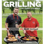grilling cookbooks - Grilling with Golic and Hayes: Operation BBQ Relief Cookbook Mike Golic and Stan Hayes